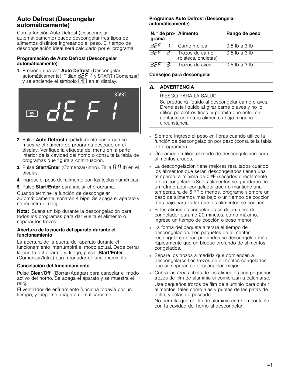 Auto defrost (descongelar automáticamente), Pulse start/enter para iniciar el programa, Nota | Cancelación del funcionamiento, Consejos para descongelar, 9 advertencia, Riesgo para la salud | Bosch HMV5052U User Manual | Page 41 / 56