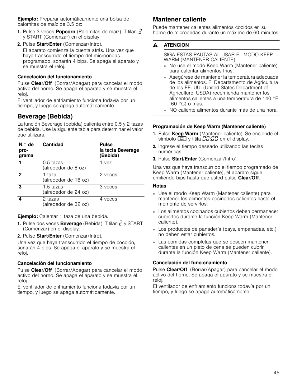 Pulse start/enter (comenzar/intro), Cancelación del funcionamiento, Beverage (bebida) | Ejemplo: calentar 1 taza de una bebida, Mantener caliente, 9 atencion, Programación de keep warm (mantener caliente), Notas | Bosch HMV5052U User Manual | Page 45 / 56