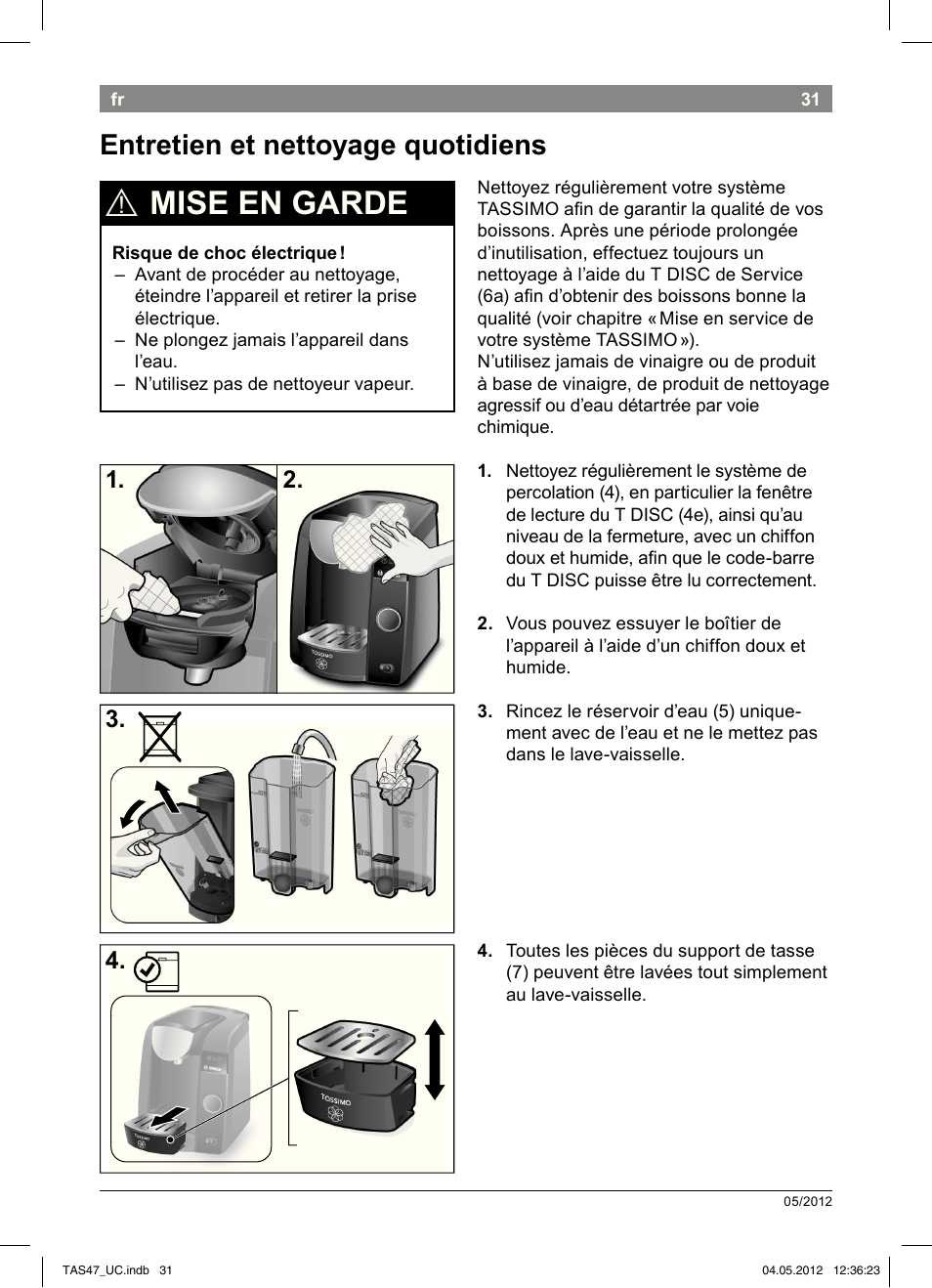 Mise en garde, Entretien et nettoyage quotidiens | Bosch Tassimo Hot Beverage System intenso User Manual | Page 33 / 66