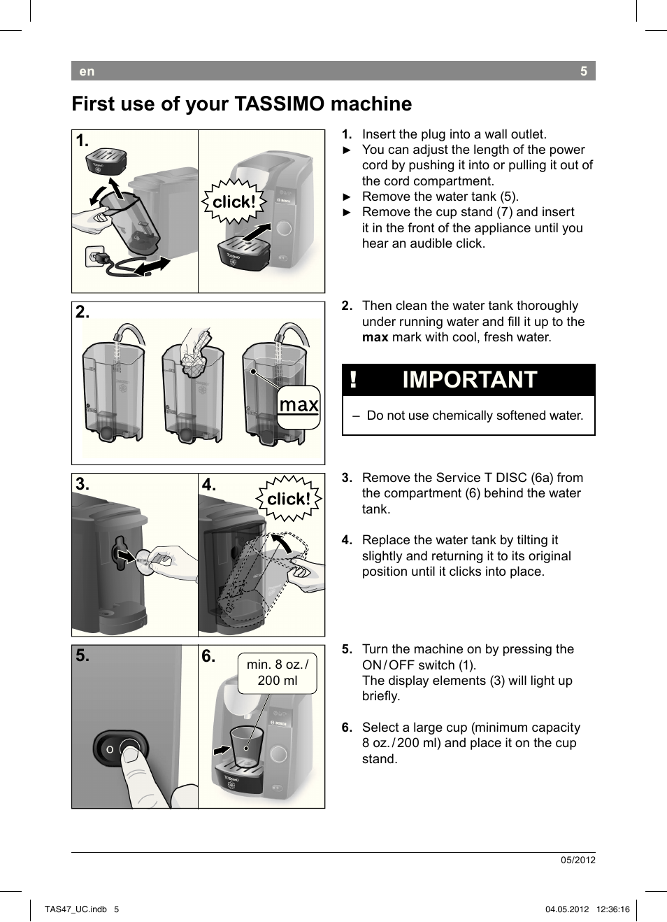 Important, First use of your tassimo machine | Bosch Tassimo Hot Beverage System intenso User Manual | Page 7 / 66