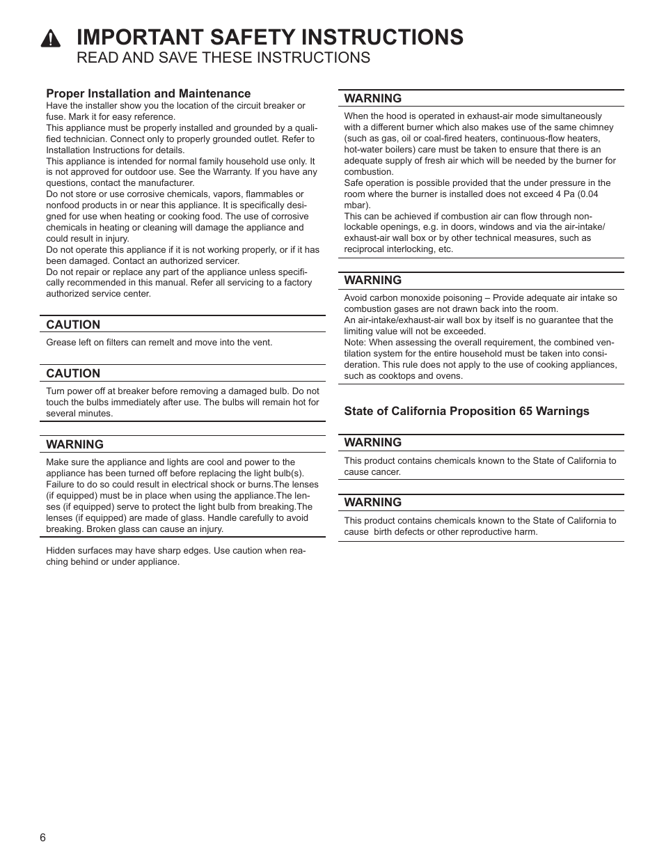 Cleaning safety, Warning, Safe use | Risk of injury, Proper installation and maintenance, Caution, Note, Safe use proper installation and maintenance, Important safety instructions, Read and save these instructions | Bosch HUI54451UC User Manual | Page 6 / 44