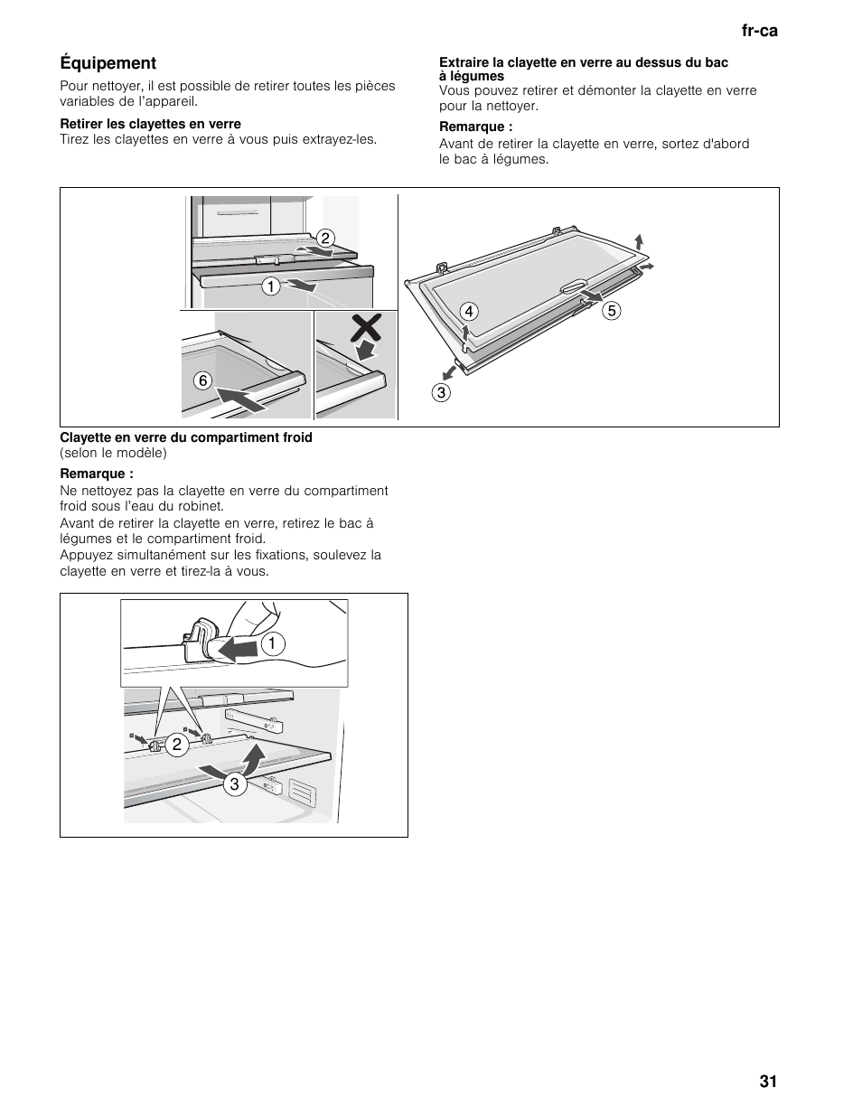 Équipement, Retirer les clayettes en verre, Remarque | Clayette en verre du compartiment froid | Bosch B11CB50SSS User Manual | Page 31 / 55