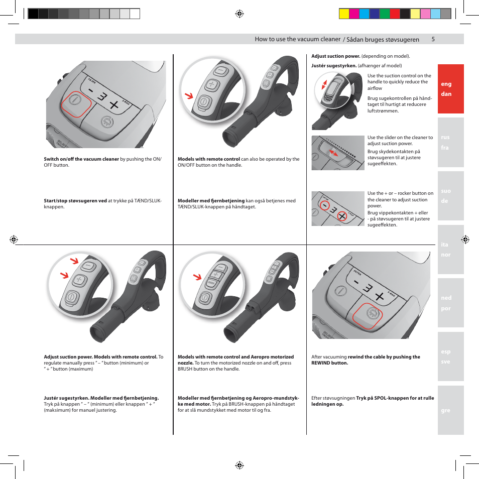 How to use the vacuum cleaner, Sådan bruges støvsugeren | Electrolux ZUS3922B User Manual | Page 7 / 92