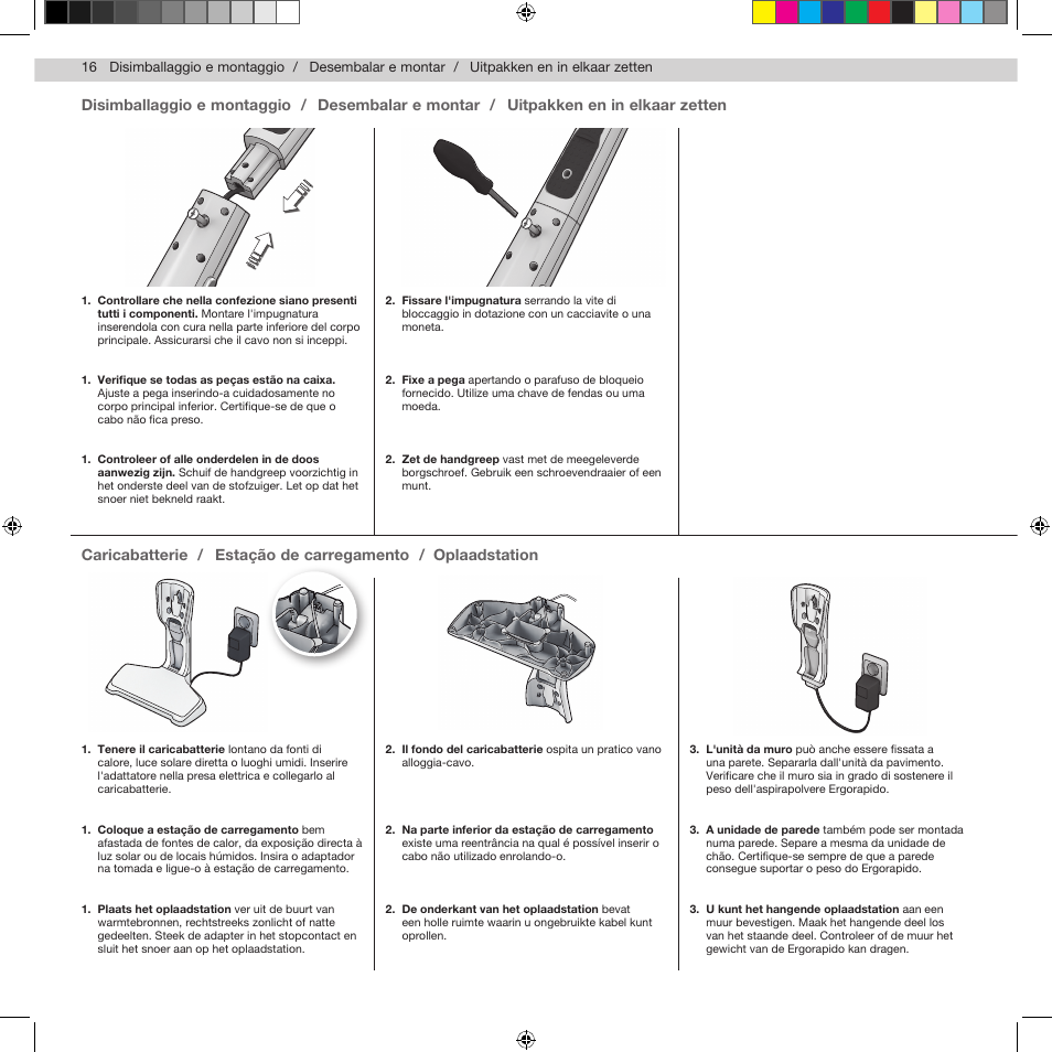 Disimballaggio e montaggio / caricabatterie, Desembalar e montar / estação de carregamento, Uitpakken en in elkaar zetten oplaadstation | Electrolux ZB2932 User Manual | Page 18 / 112