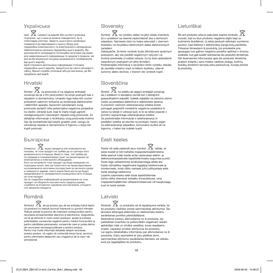 Українська, Hrvatski български, Română | Slovensky, Slovenščina, Eesti keeles, Latviski, Lietuviškai | Electrolux ZB412C User Manual | Page 56 / 60