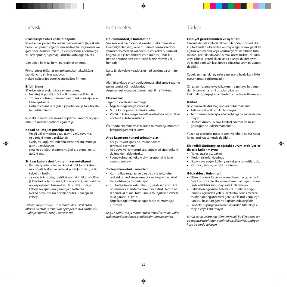 Latviski, Eesti keeles, Türkçe | Electrolux ZJM6840 User Manual | Page 25 / 96