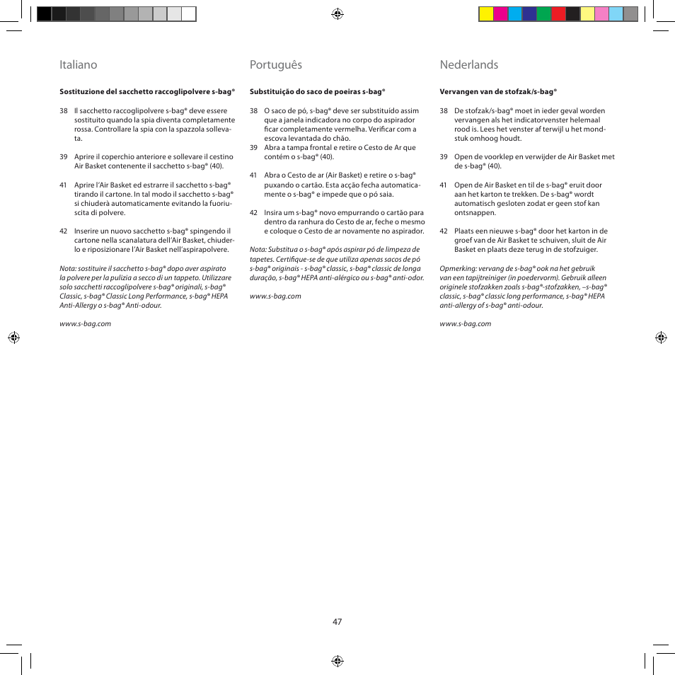 Italiano, Português, Nederlands | Electrolux ZJM6840 User Manual | Page 47 / 96