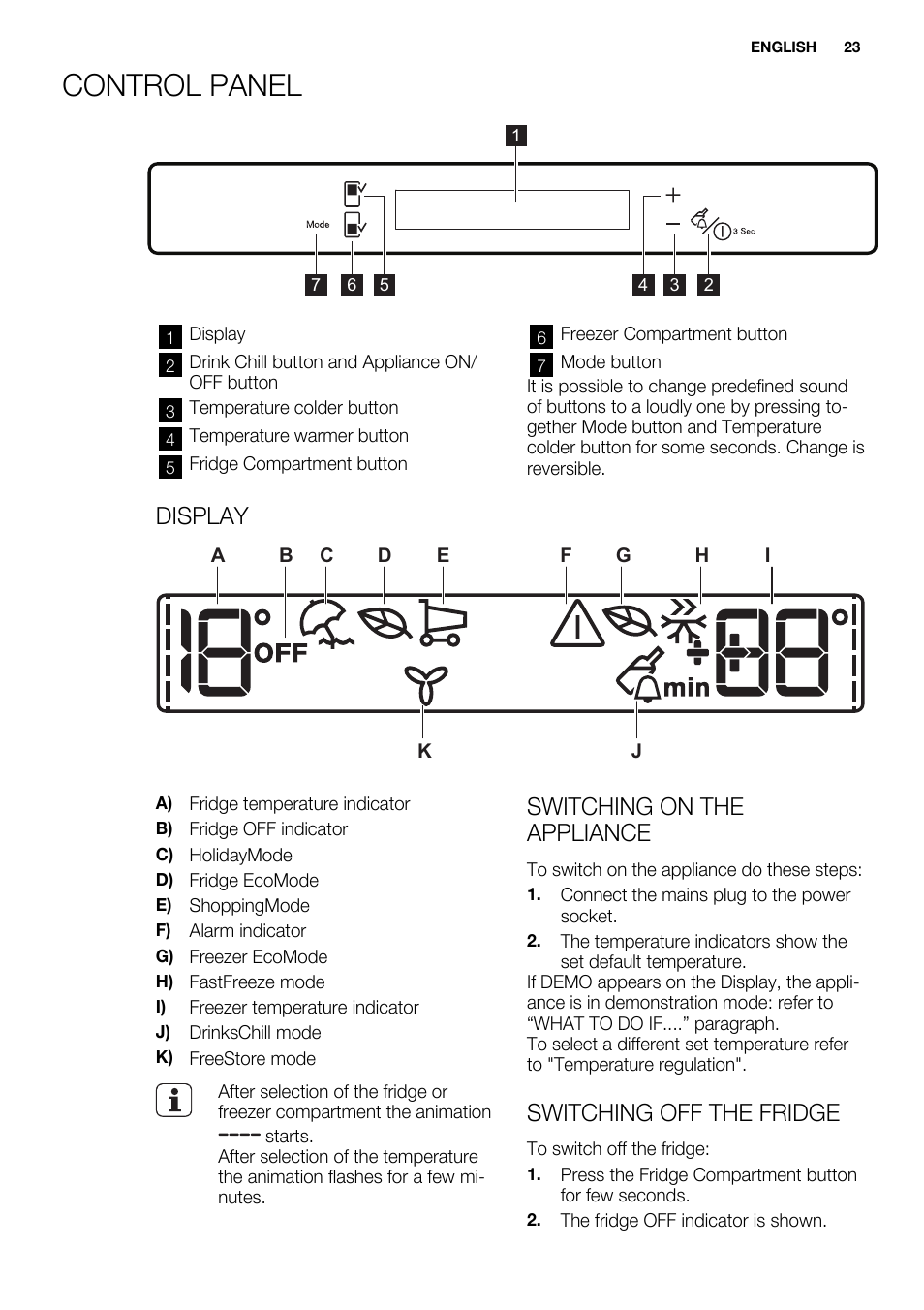 Control panel, Display, Switching on the appliance | Switching off the fridge | Electrolux ENG2913AOW User Manual | Page 23 / 60