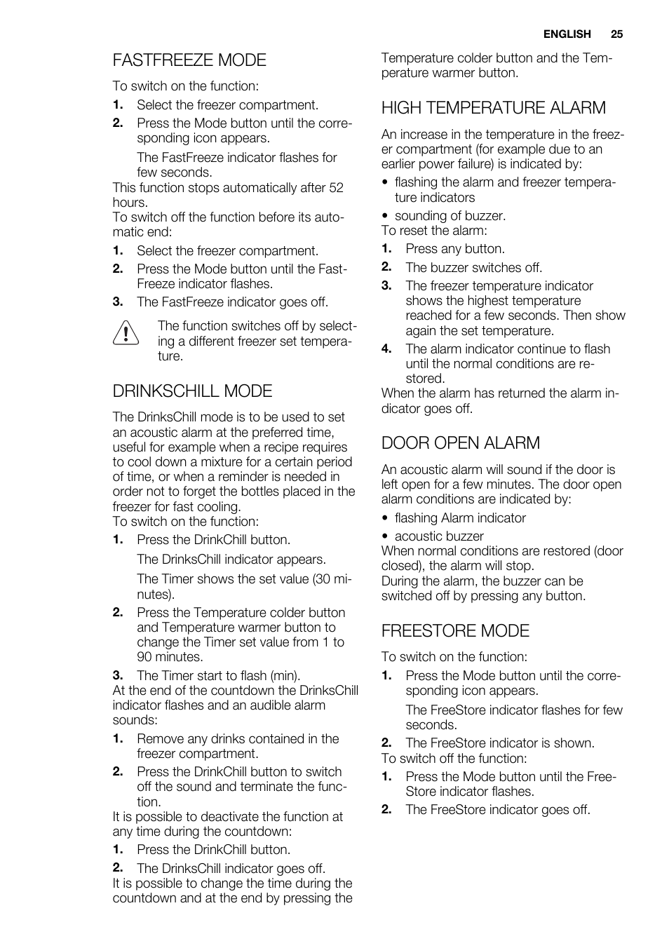 Fastfreeze mode, Drinkschill mode, High temperature alarm | Door open alarm, Freestore mode | Electrolux ENG2913AOW User Manual | Page 25 / 60