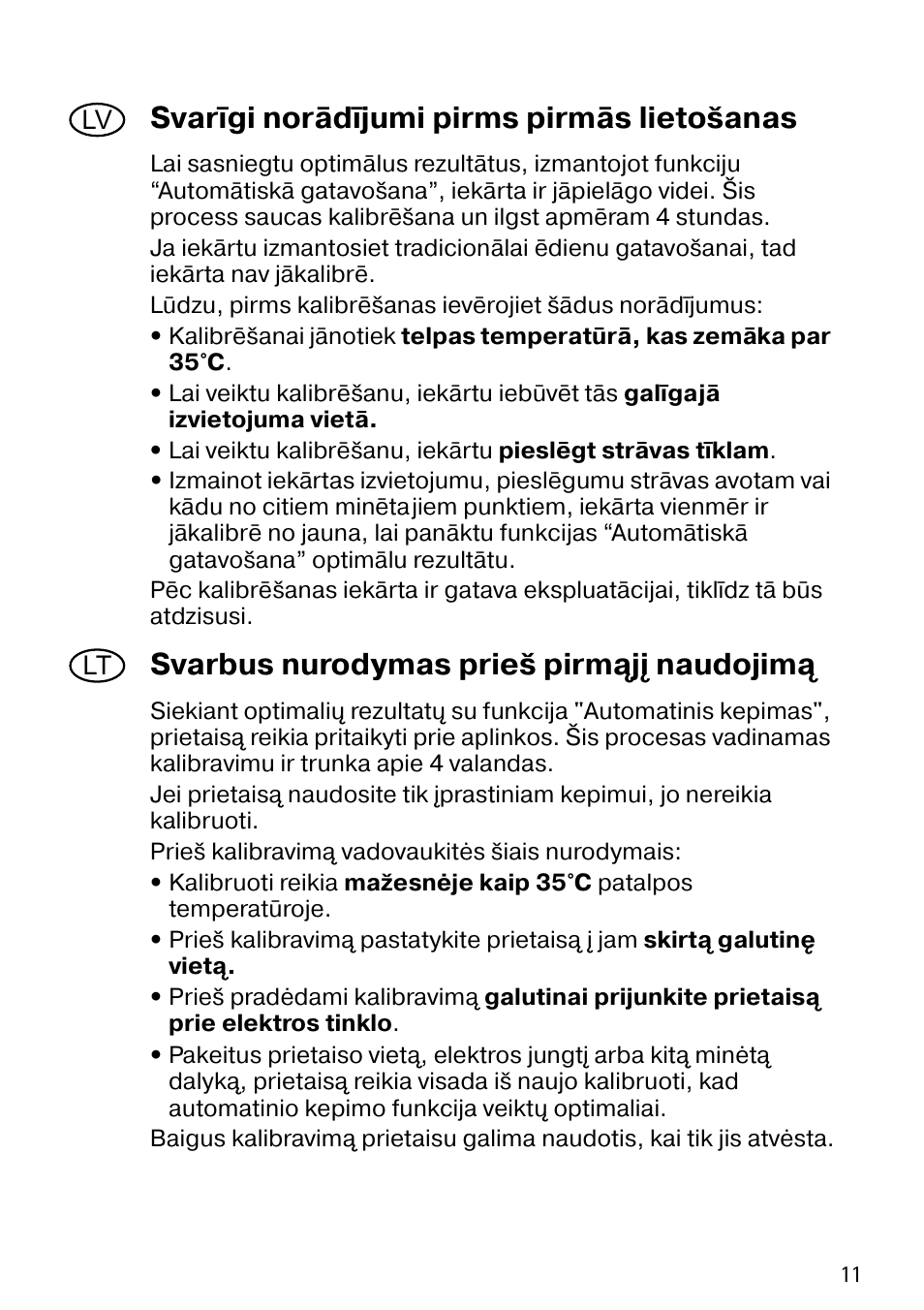 Svar ëgi nor¼dëjumi pirms pirm¼s lietošanas, Svarbus nurodymas prieš pirm ¹jº naudojim | Electrolux EOC69400X User Manual | Page 11 / 16