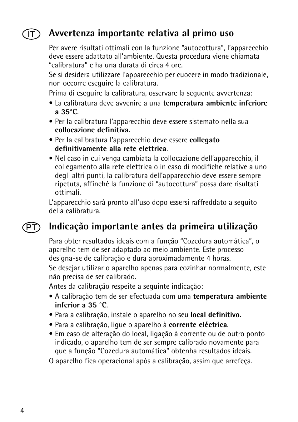 Avvertenza importante relativa al primo uso, Indicação importante antes da primeira utilização | Electrolux EOC69400X User Manual | Page 4 / 16