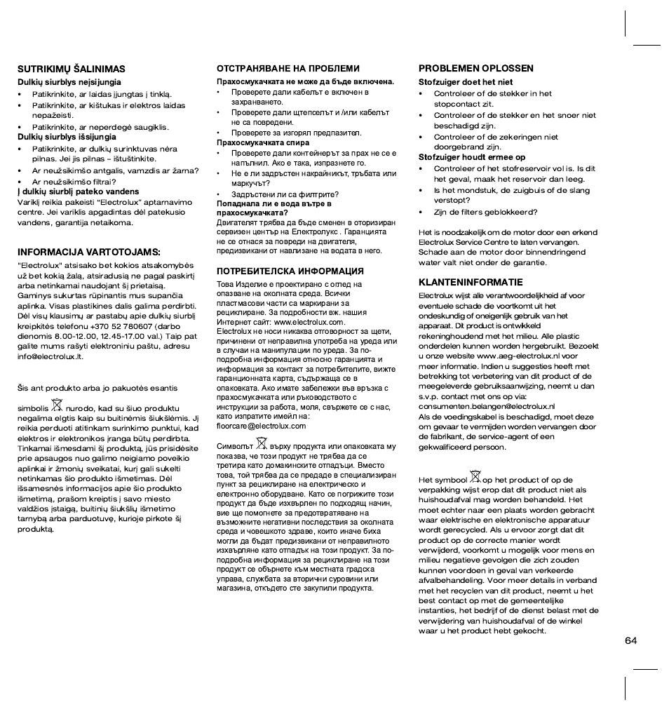 Sutrikimų šalinimas, Informacija vartotojams, Problemen oplossen | Klanteninformatie | Electrolux ZT3520 User Manual | Page 69 / 104