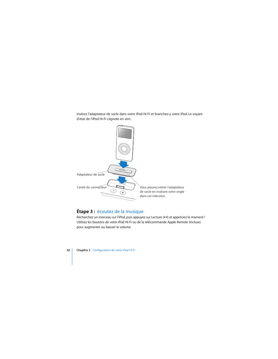 62 “étape 3 : écoutez de la musique, Étape 3 : écoutez de la musique | Apple iPod Hi-Fi (User’s Guide) User Manual | Page 62 / 104