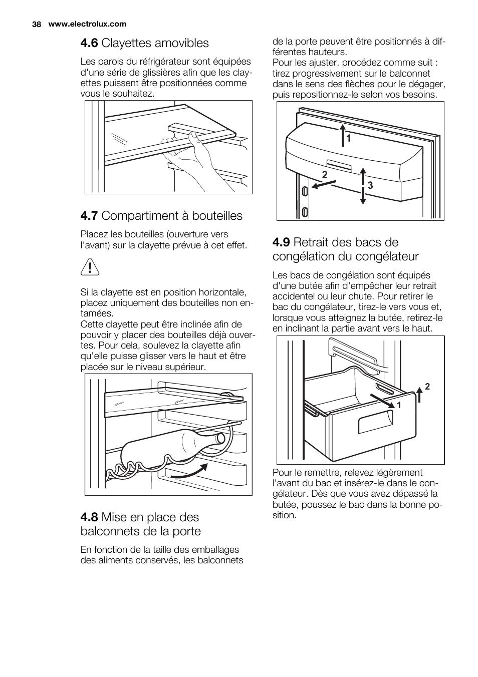 6 clayettes amovibles, 7 compartiment à bouteilles, 8 mise en place des balconnets de la porte | 9 retrait des bacs de congélation du congélateur | Electrolux EN3450COW User Manual | Page 38 / 64