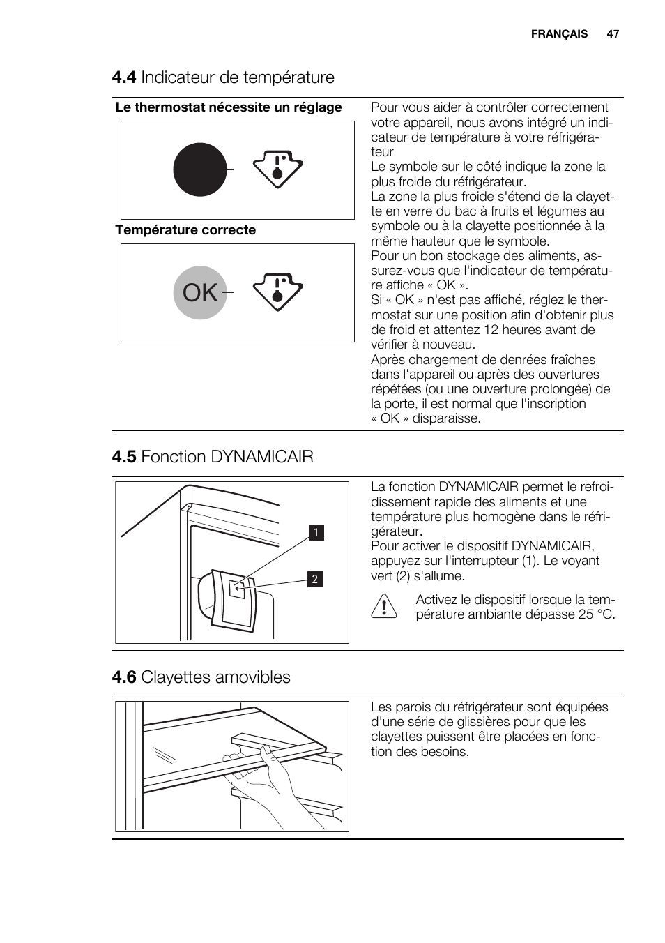 4 indicateur de température, 5 fonction dynamicair, 6 clayettes amovibles | Electrolux EN3450COX User Manual | Page 47 / 80