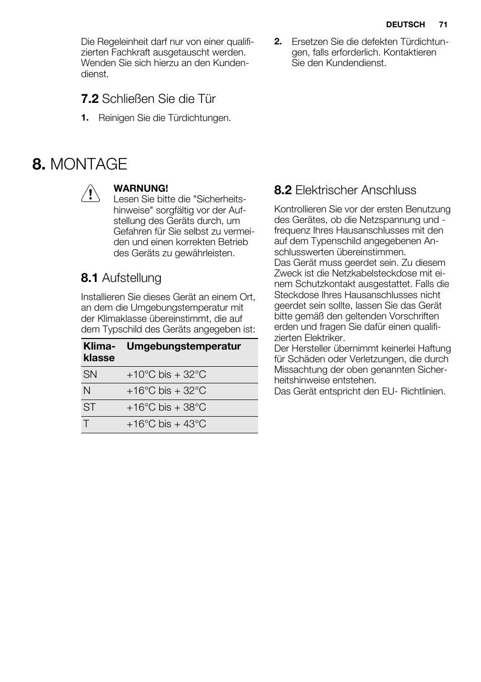 Montage, 2 schließen sie die tür, 1 aufstellung | 2 elektrischer anschluss | Electrolux EN3450COX User Manual | Page 71 / 80