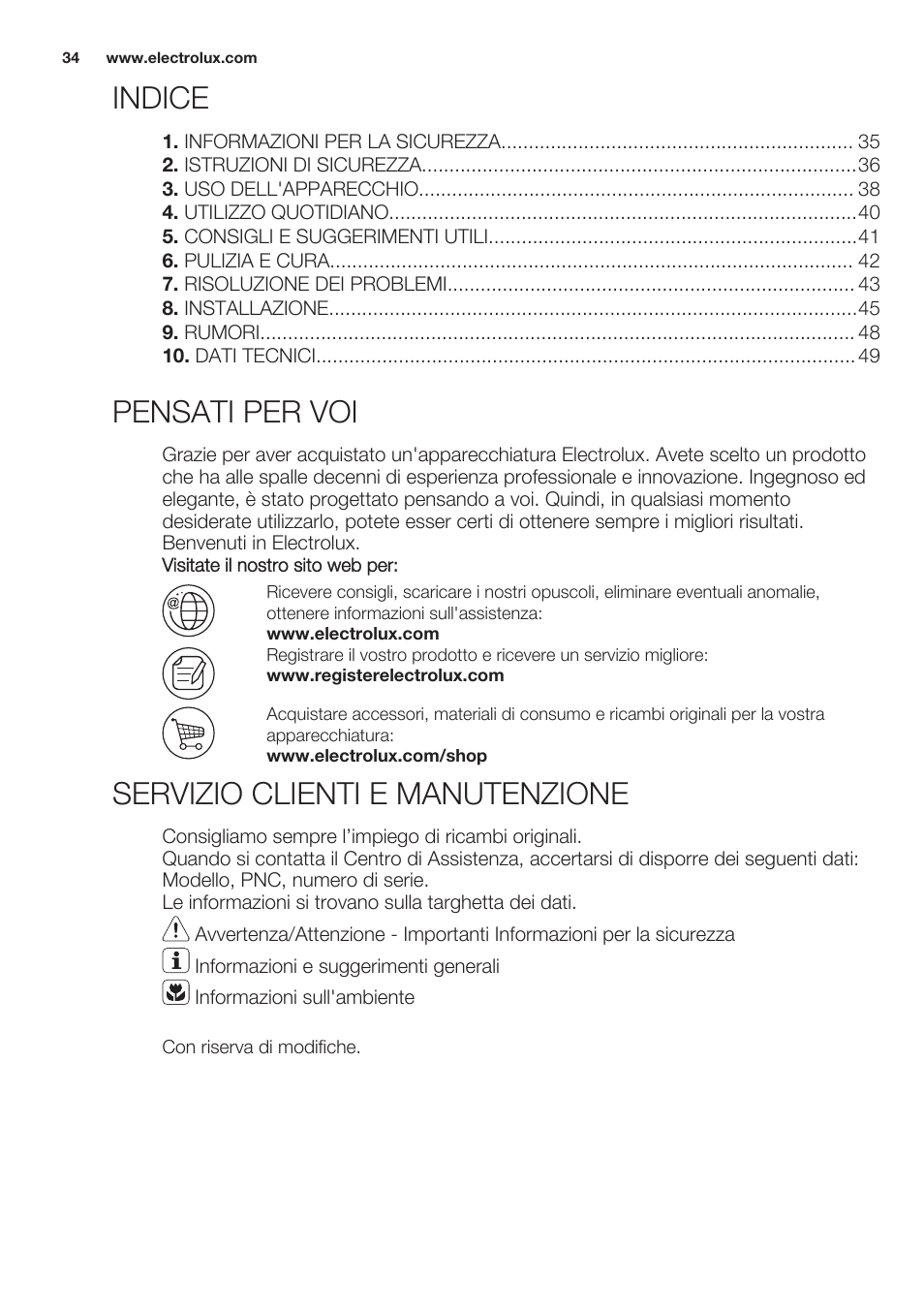 Indice, Istruzioni per l’uso, Pensati per voi | Servizio clienti e manutenzione | Electrolux EUN2244AOW User Manual | Page 34 / 52