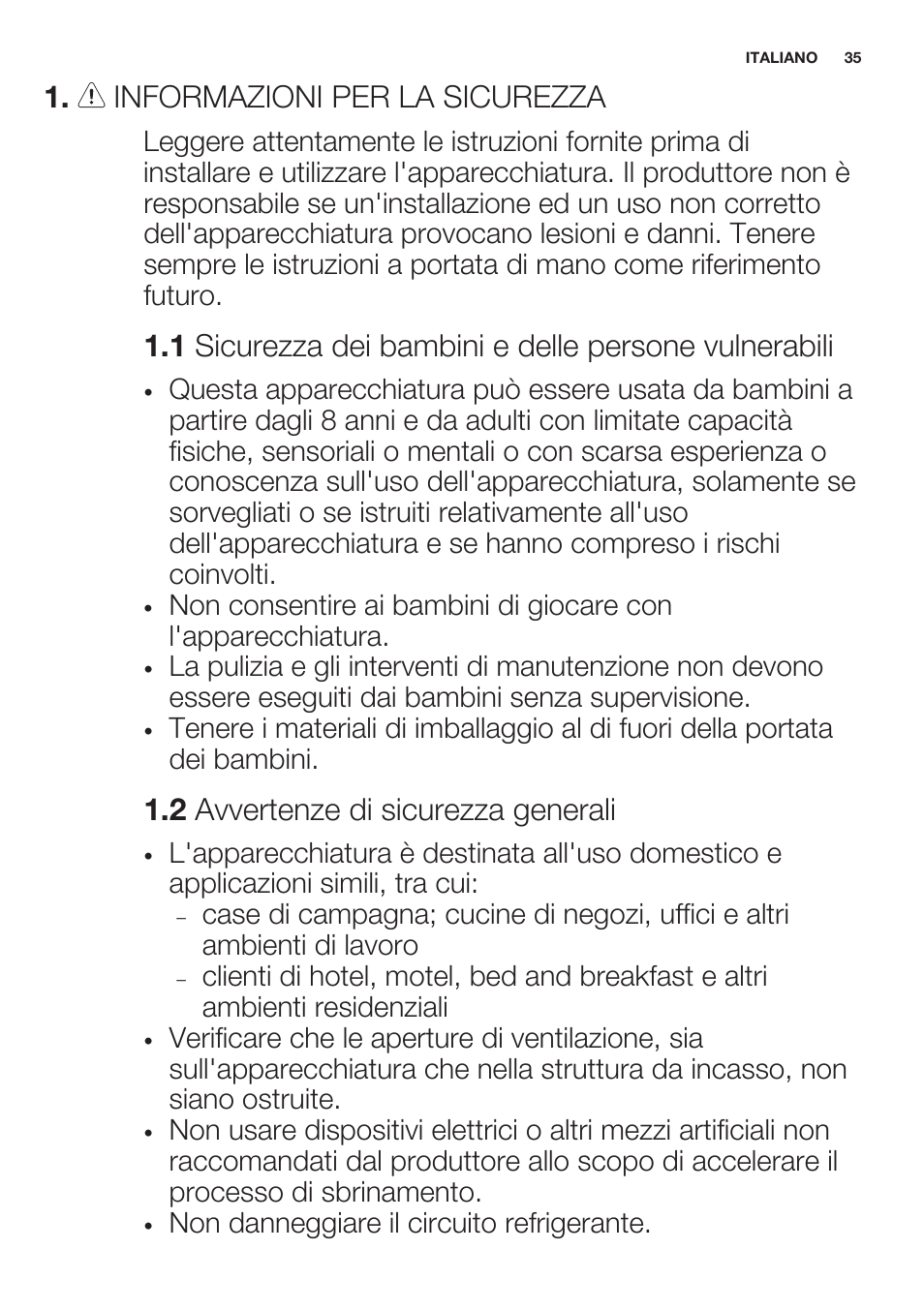 Informazioni per la sicurezza, 2 avvertenze di sicurezza generali | Electrolux EUN2244AOW User Manual | Page 35 / 52