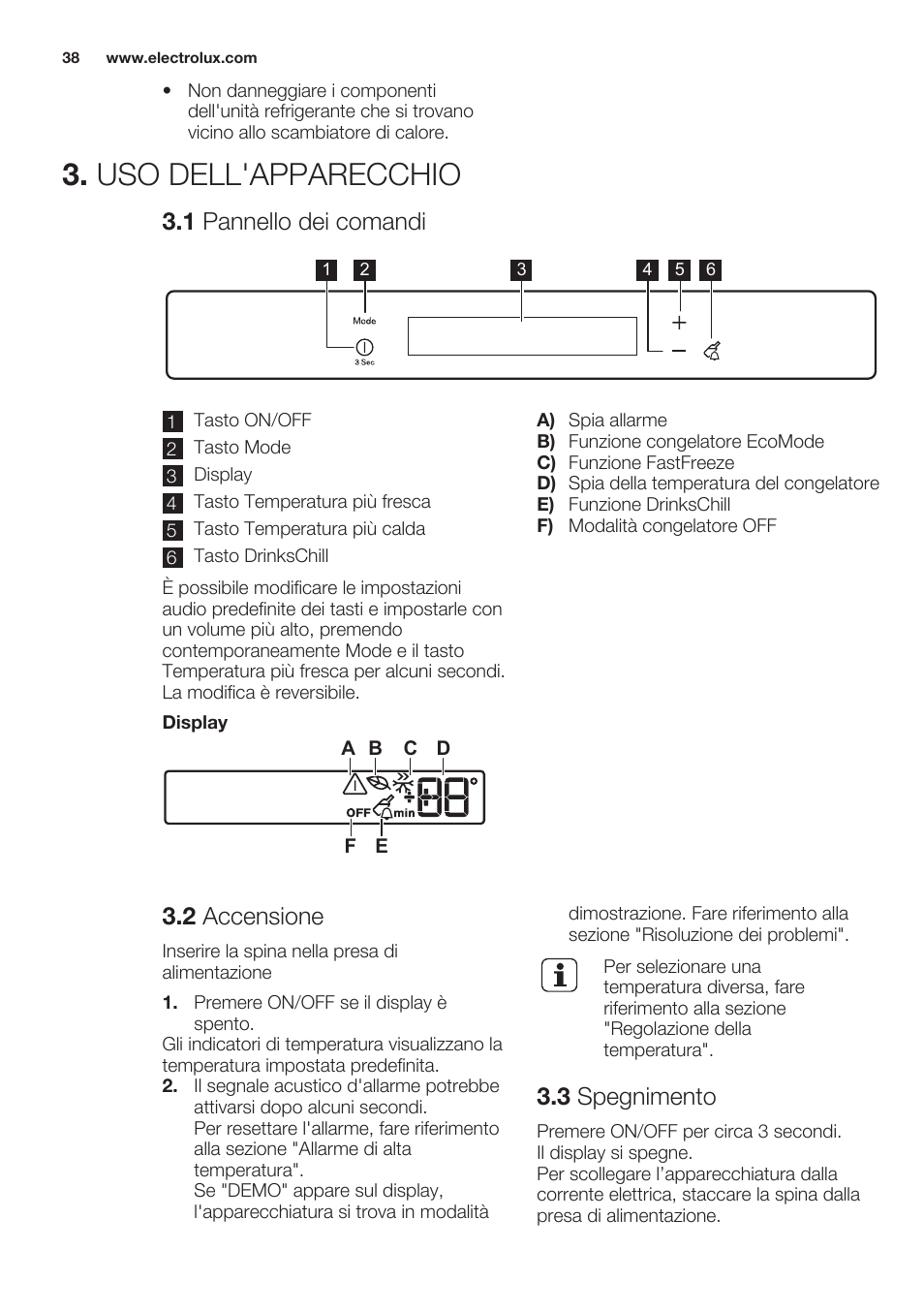 Uso dell'apparecchio, 1 pannello dei comandi, 2 accensione | 3 spegnimento | Electrolux EUN2244AOW User Manual | Page 38 / 52