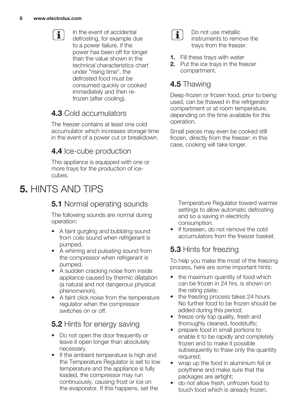 3 cold accumulators, 4 ice-cube production, 5 thawing | Hints and tips, 1 normal operating sounds, 2 hints for energy saving, 3 hints for freezing | Electrolux EUN2244AOW User Manual | Page 8 / 52
