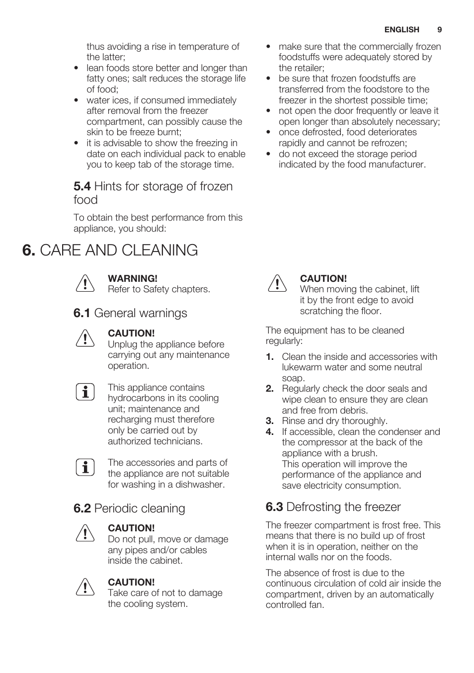 4 hints for storage of frozen food, Care and cleaning, 1 general warnings | 2 periodic cleaning, 3 defrosting the freezer | Electrolux EUN2244AOW User Manual | Page 9 / 52