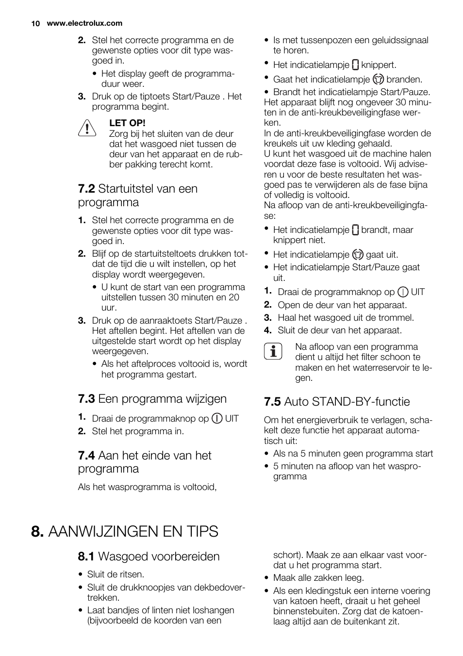 Aanwijzingen en tips, 2 startuitstel van een programma, 3 een programma wijzigen | 4 aan het einde van het programma, 5 auto stand-by-functie, 1 wasgoed voorbereiden | Electrolux EDH3684PDW User Manual | Page 10 / 64