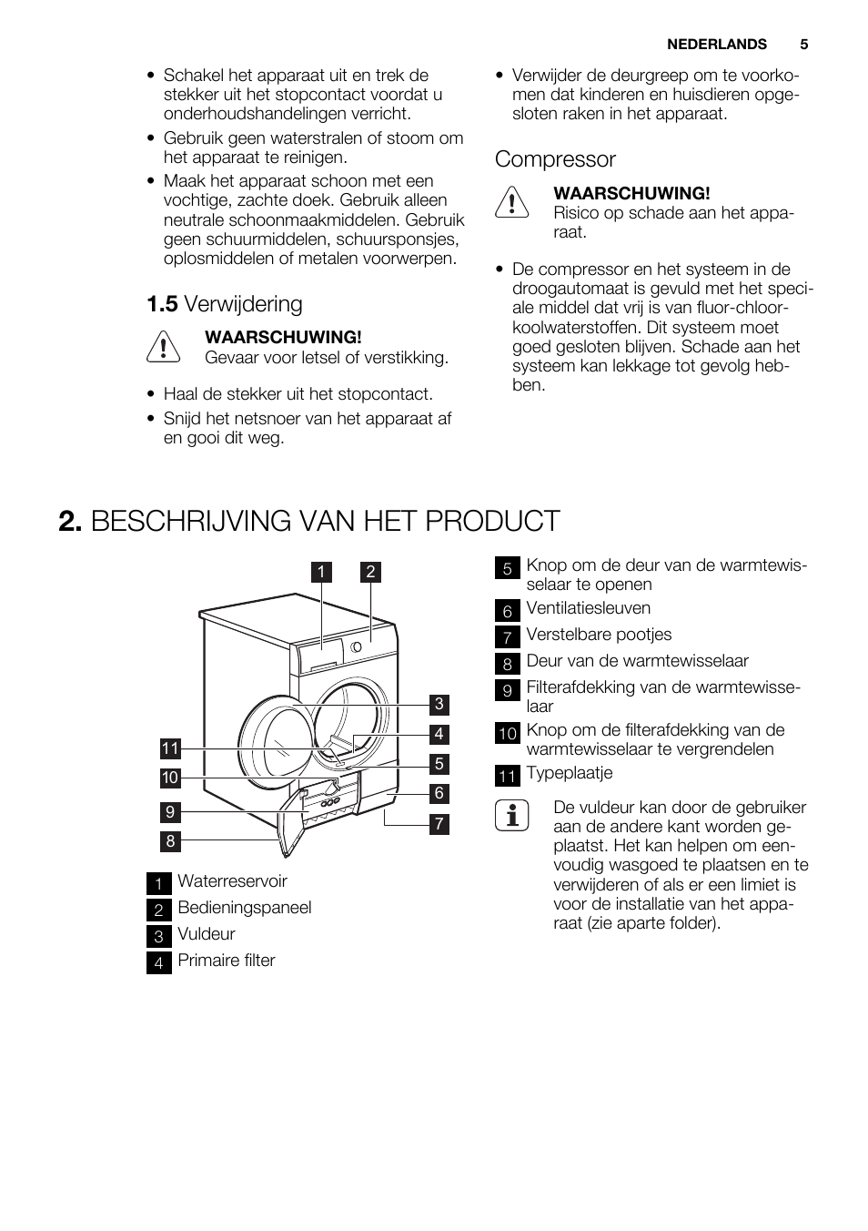 Beschrijving van het product, 5 verwijdering, Compressor | Electrolux EDH3684PDW User Manual | Page 5 / 64