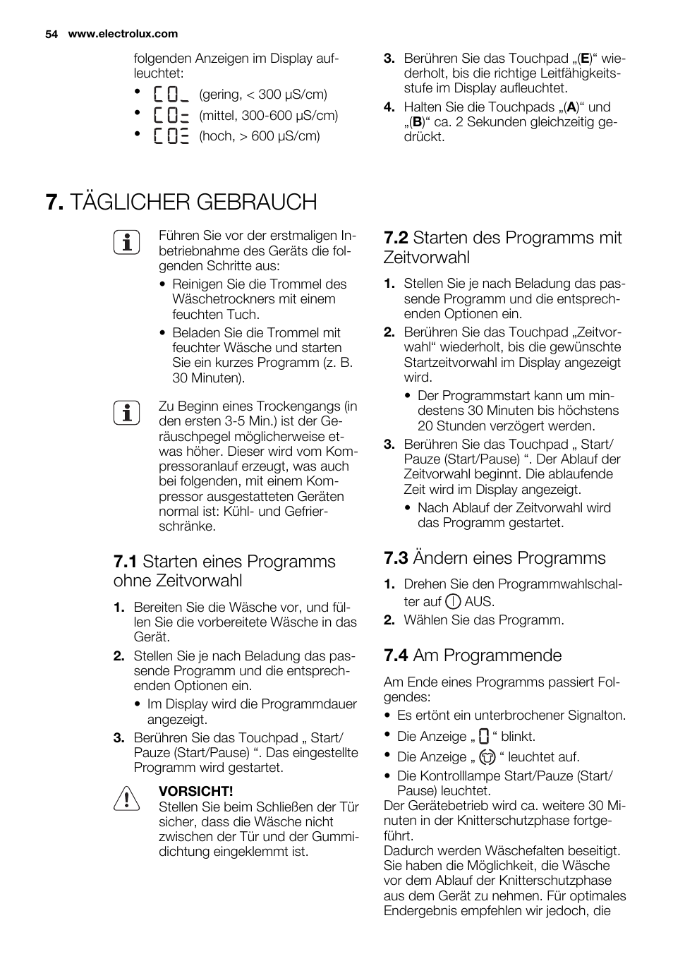 Täglicher gebrauch, 1 starten eines programms ohne zeitvorwahl, 2 starten des programms mit zeitvorwahl | 3 ändern eines programms, 4 am programmende | Electrolux EDH3684PDW User Manual | Page 54 / 64