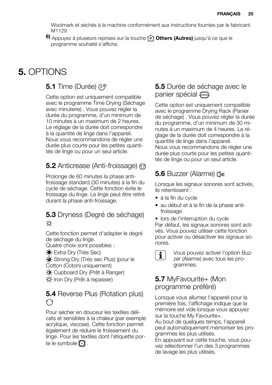 Options, 1 time (durée), 2 anticrease (anti-froissage) | 3 dryness (degré de séchage), 4 reverse plus (rotation plus), 5 durée de séchage avec le panier spécial, 6 buzzer (alarme), 7 myfavourite+ (mon programme préféré) | Electrolux EDH3498RDL User Manual | Page 25 / 72