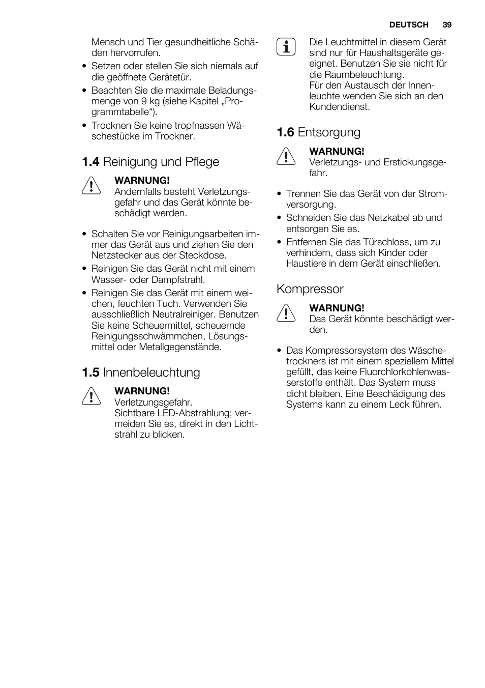 4 reinigung und pflege, 5 innenbeleuchtung, 6 entsorgung | Kompressor | Electrolux EDH3498RDL User Manual | Page 39 / 72