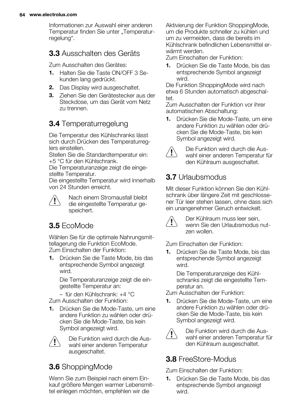 3 ausschalten des geräts, 4 temperaturregelung, 5 ecomode | 6 shoppingmode, 7 urlaubsmodus, 8 freestore-modus | Electrolux ERF4112AOW User Manual | Page 64 / 80