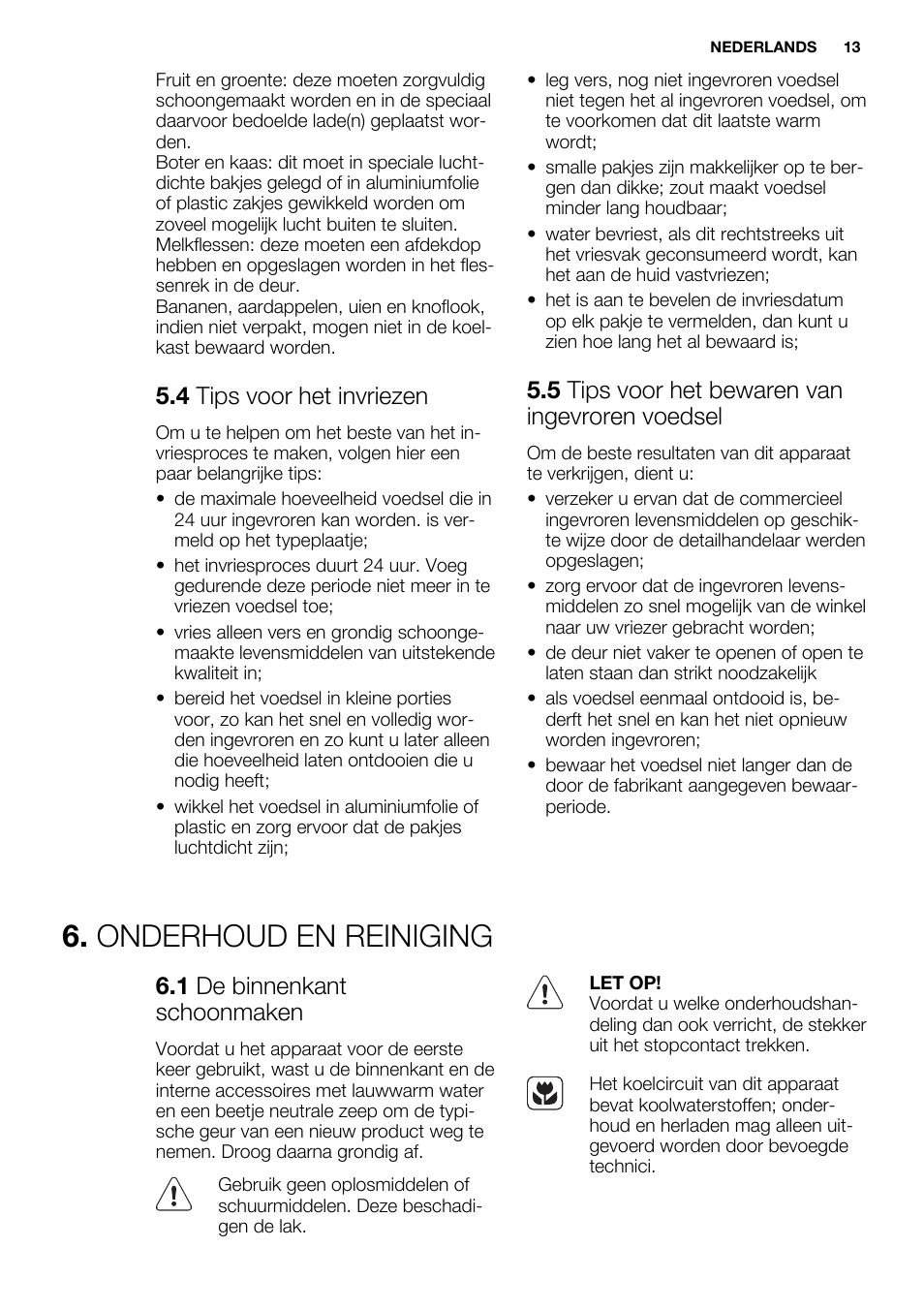 Onderhoud en reiniging, 4 tips voor het invriezen, 5 tips voor het bewaren van ingevroren voedsel | 1 de binnenkant schoonmaken | Electrolux EN3480AOW User Manual | Page 13 / 96