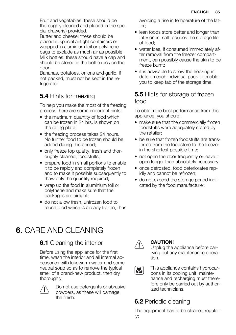 Care and cleaning, 4 hints for freezing, 5 hints for storage of frozen food | 1 cleaning the interior, 2 periodic cleaning | Electrolux EN3480AOW User Manual | Page 35 / 96