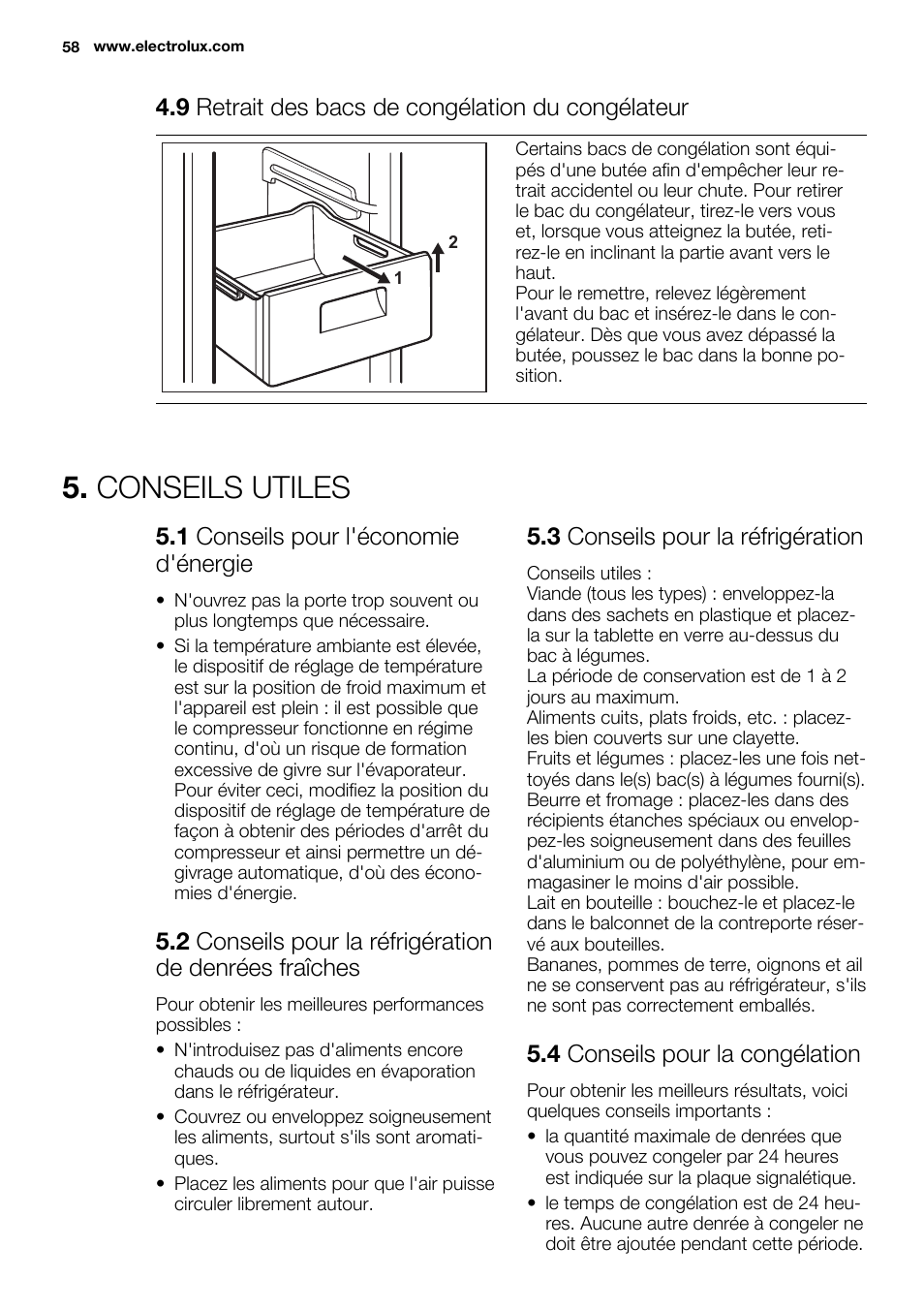 Conseils utiles, 9 retrait des bacs de congélation du congélateur, 1 conseils pour l'économie d'énergie | 3 conseils pour la réfrigération, 4 conseils pour la congélation | Electrolux EN3480AOW User Manual | Page 58 / 96