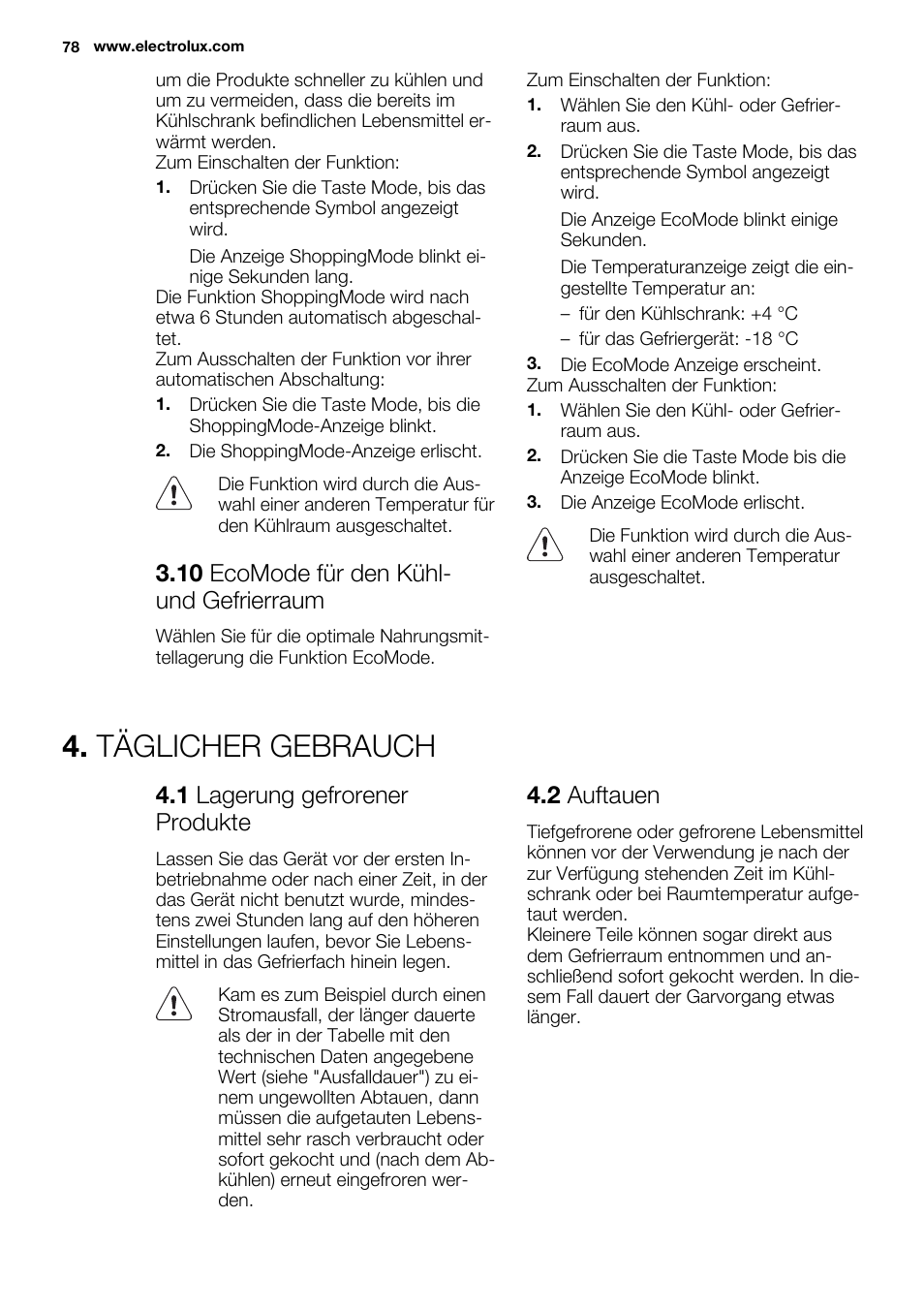 Täglicher gebrauch, 10 ecomode für den kühl- und gefrierraum, 1 lagerung gefrorener produkte | 2 auftauen | Electrolux EN3480AOW User Manual | Page 78 / 96