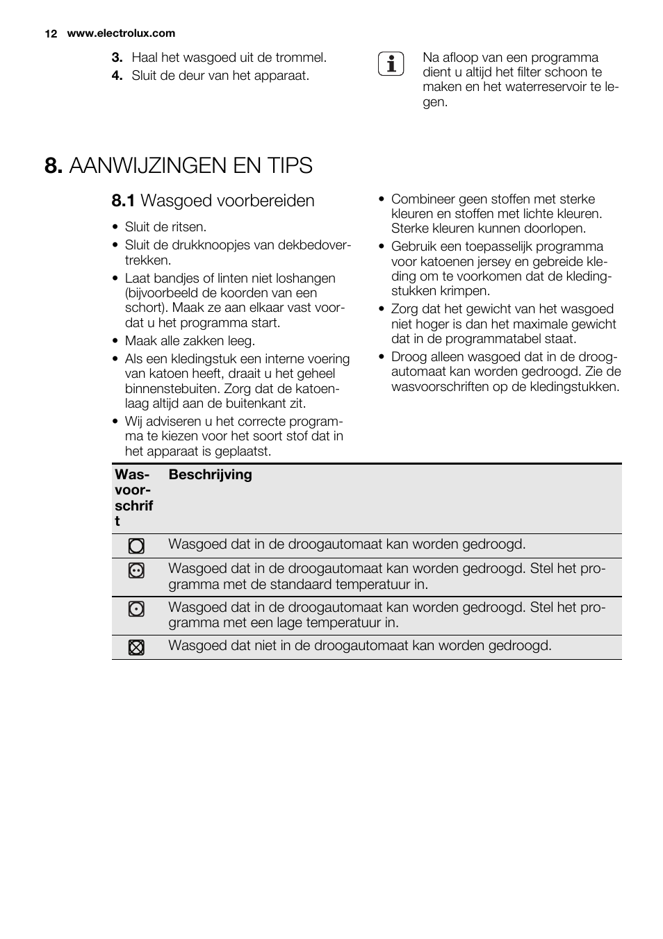 Aanwijzingen en tips, 1 wasgoed voorbereiden | Electrolux EDH3497RDW User Manual | Page 12 / 68