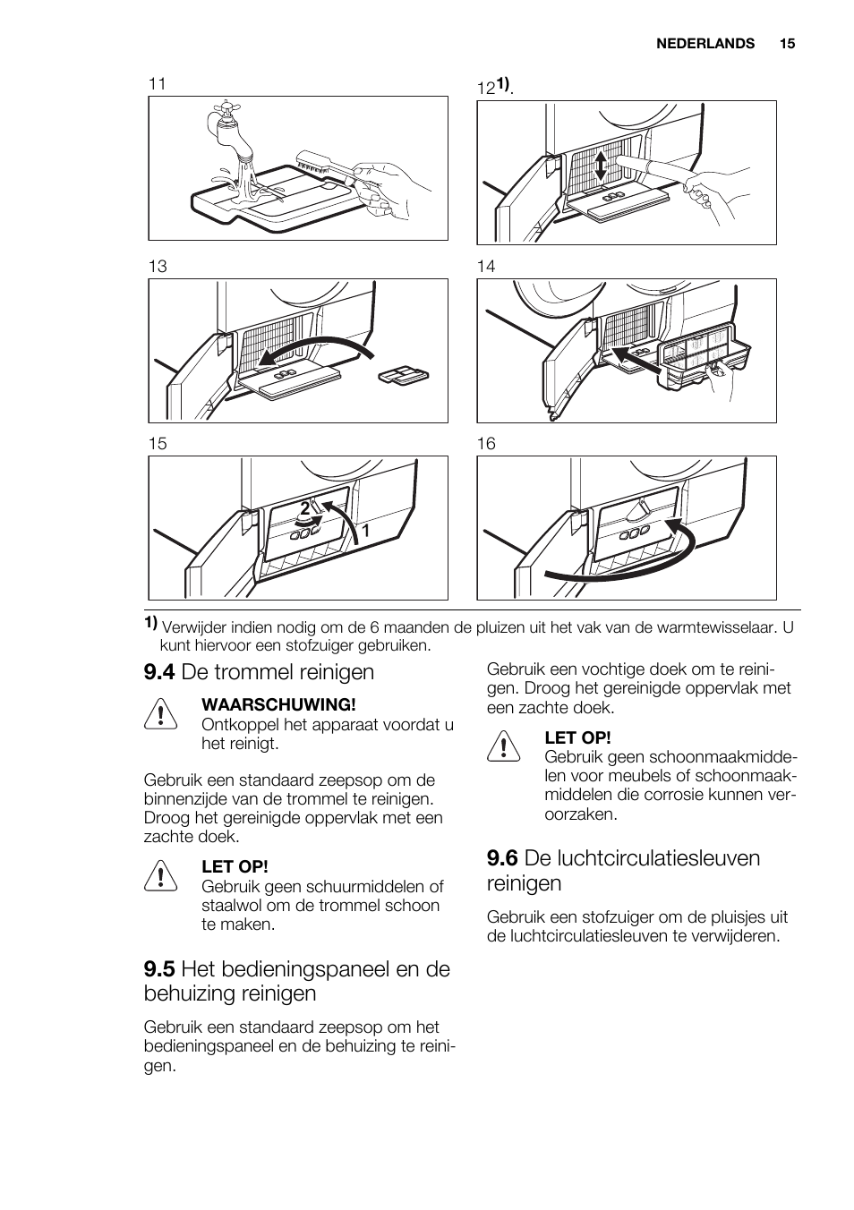 4 de trommel reinigen, 5 het bedieningspaneel en de behuizing reinigen, 6 de luchtcirculatiesleuven reinigen | Electrolux EDH3497RDW User Manual | Page 15 / 68