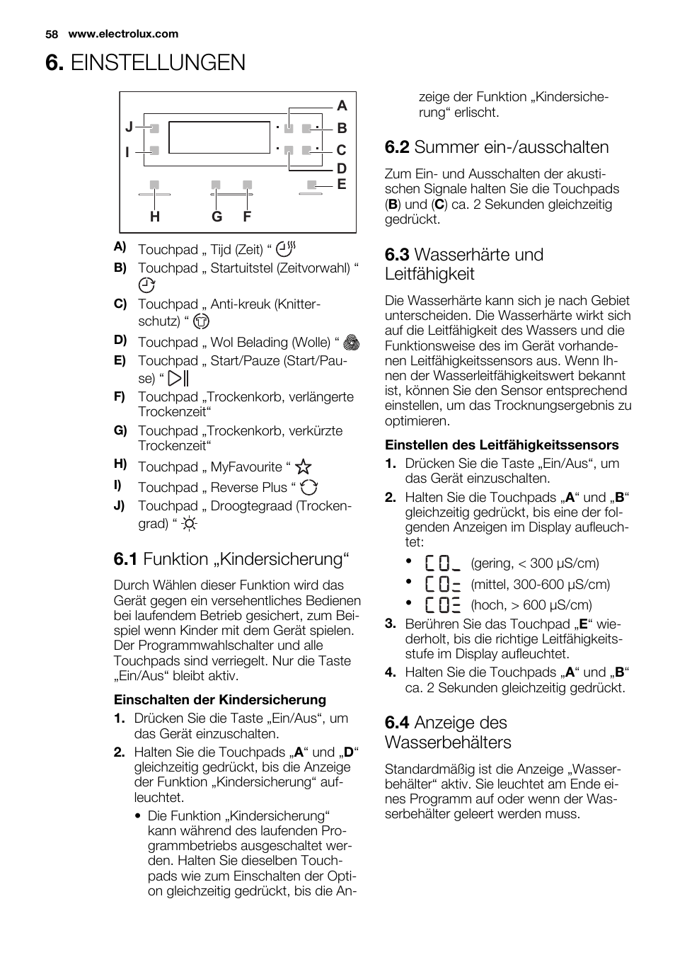 Einstellungen, 1 funktion „kindersicherung, 2 summer ein-/ausschalten | 3 wasserhärte und leitfähigkeit, 4 anzeige des wasserbehälters | Electrolux EDH3497RDW User Manual | Page 58 / 68