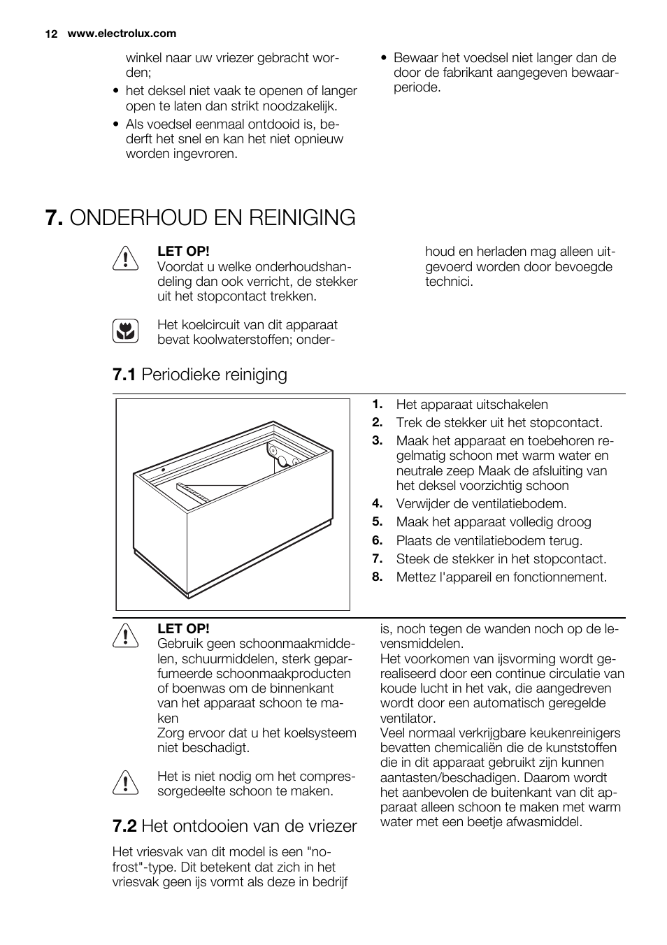 Onderhoud en reiniging, 1 periodieke reiniging, 2 het ontdooien van de vriezer | Electrolux EC3340AOW User Manual | Page 12 / 92