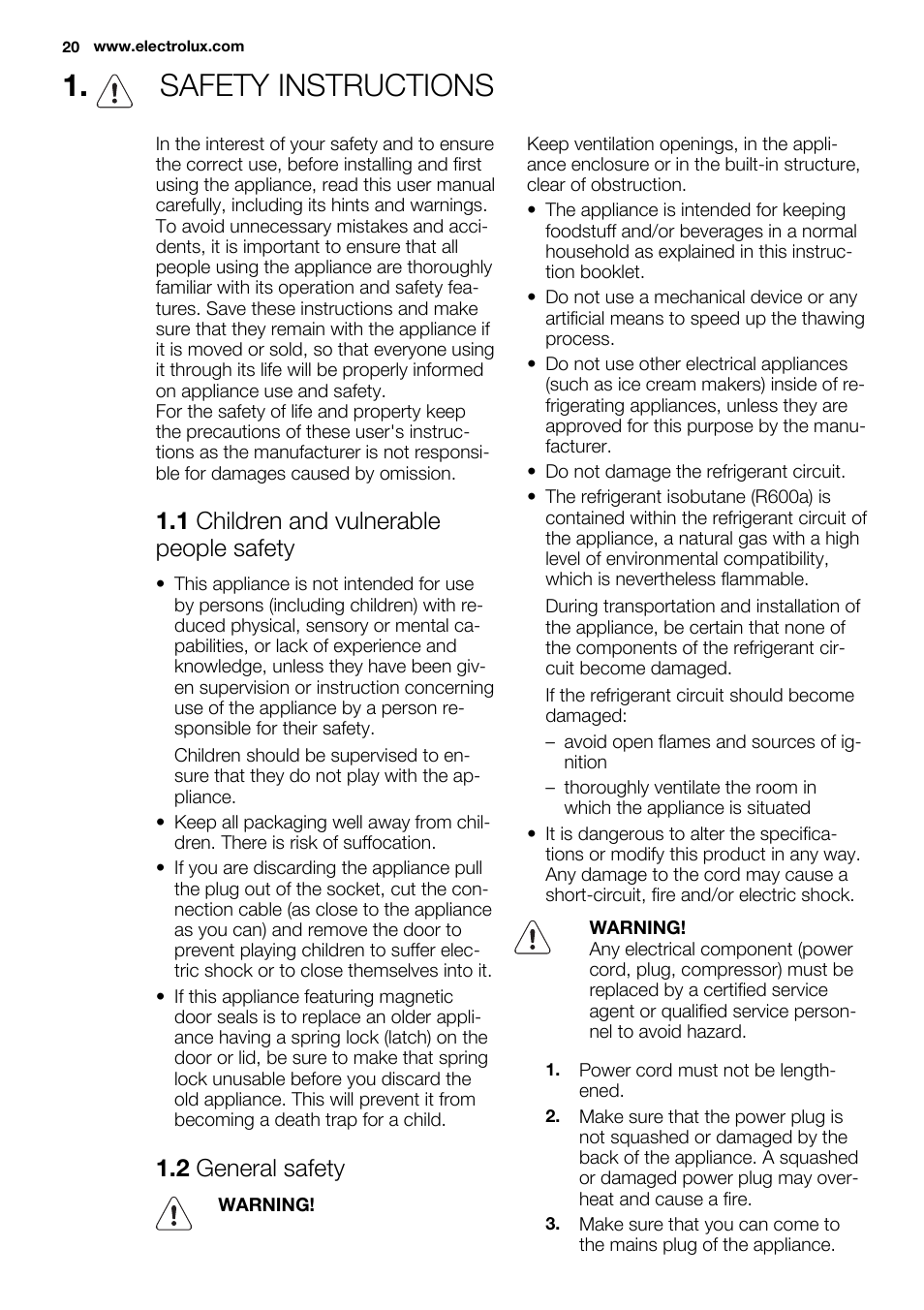 Safety instructions, 1 children and vulnerable people safety, 2 general safety | Electrolux EC3340AOW User Manual | Page 20 / 92