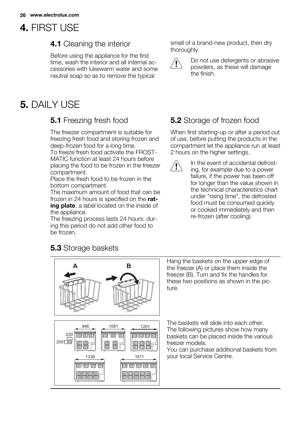 First use, Daily use, 1 cleaning the interior | 1 freezing fresh food, 2 storage of frozen food, 3 storage baskets | Electrolux EC3340AOW User Manual | Page 26 / 92