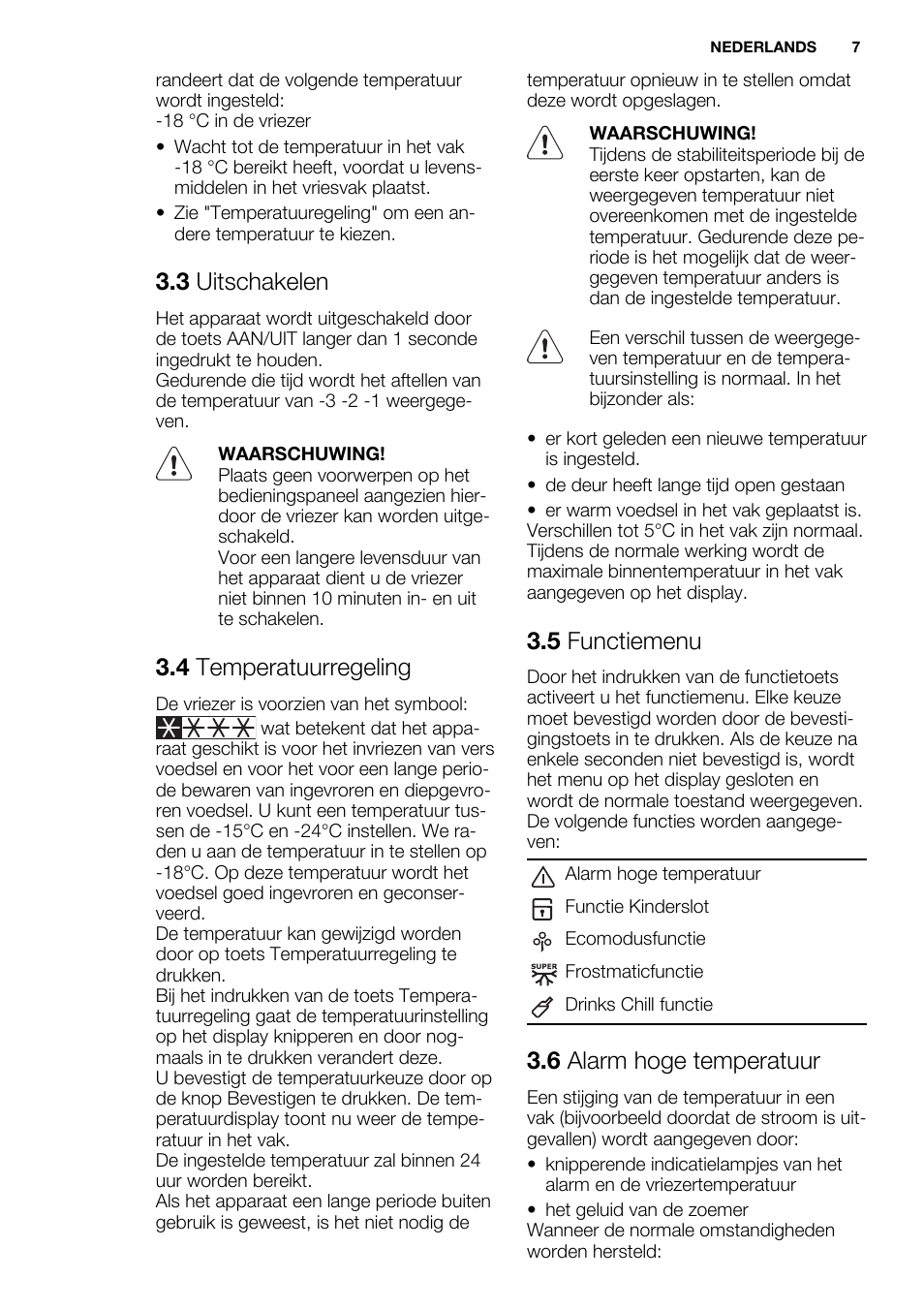 3 uitschakelen, 4 temperatuurregeling, 5 functiemenu | 6 alarm hoge temperatuur | Electrolux EC3340AOW User Manual | Page 7 / 92