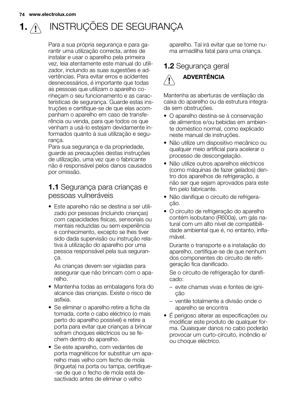Instruções de segurança, 1 segurança para crianças e pessoas vulneráveis, 2 segurança geral | Electrolux EC3340AOW User Manual | Page 74 / 92
