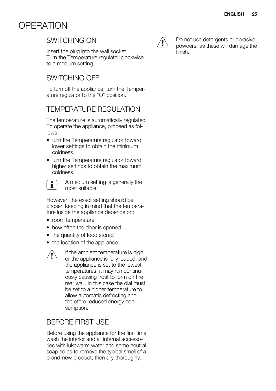 Operation, Switching on, Switching off | Temperature regulation, Before first use | Electrolux ERT1606AOW User Manual | Page 25 / 80