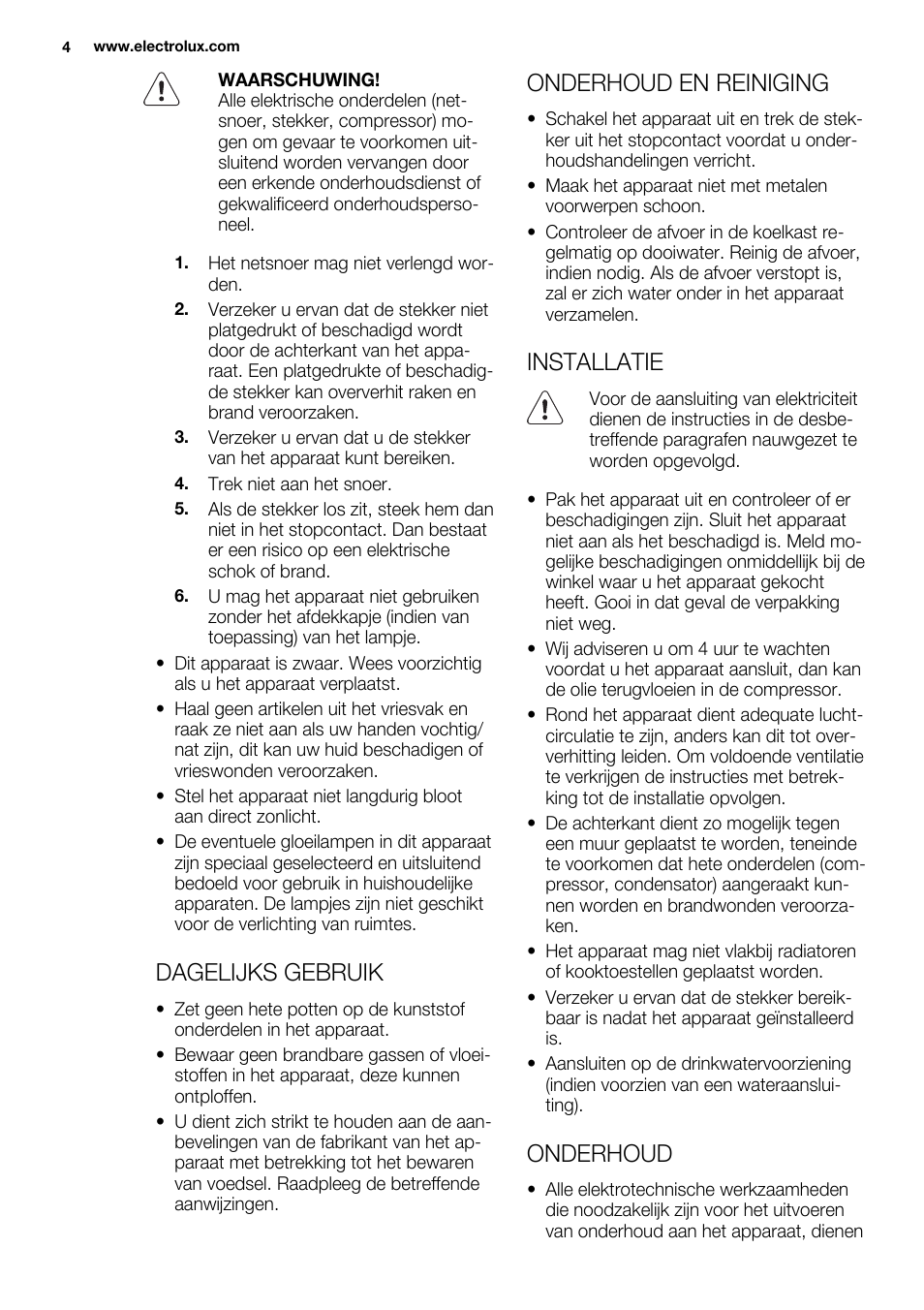 Dagelijks gebruik, Onderhoud en reiniging, Installatie | Onderhoud | Electrolux ERT1606AOW User Manual | Page 4 / 80