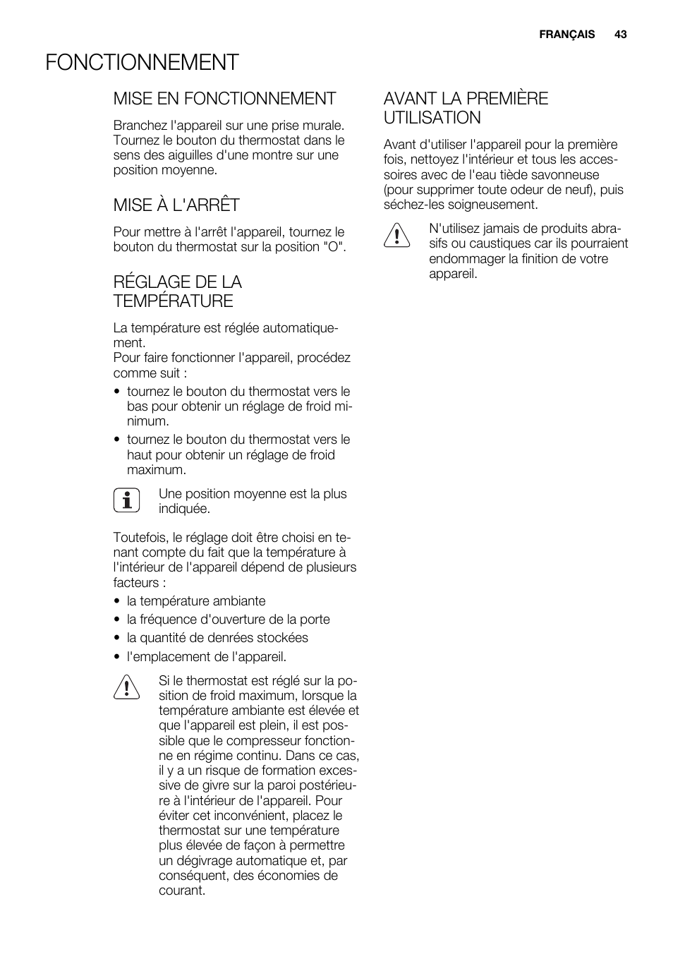 Fonctionnement, Mise en fonctionnement, Mise à l'arrêt | Réglage de la température, Avant la première utilisation | Electrolux ERT1606AOW User Manual | Page 43 / 80