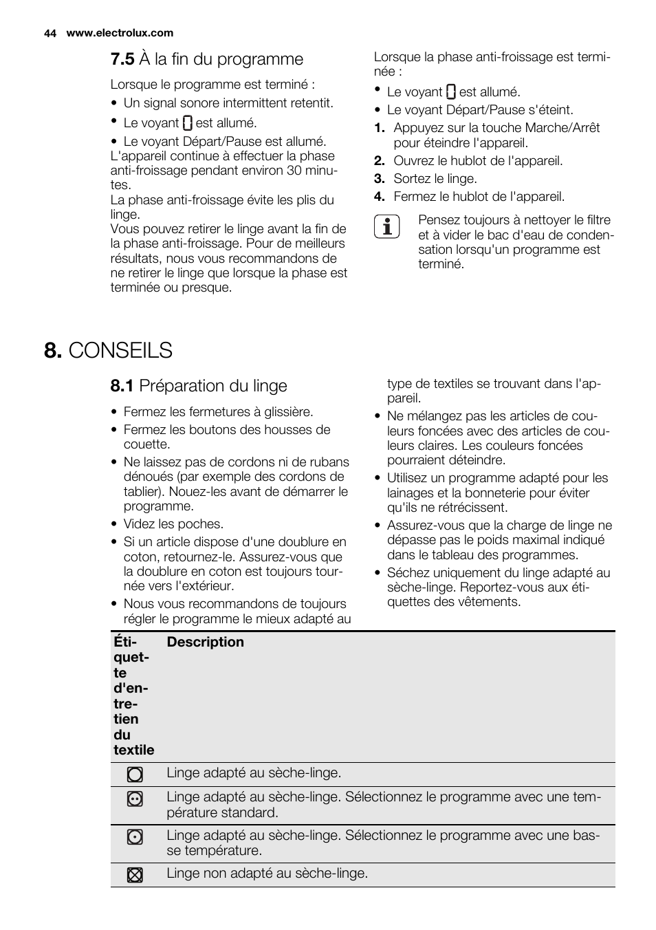 Conseils, 5 à la fin du programme, 1 préparation du linge | Electrolux EDH3497RDW User Manual | Page 44 / 72