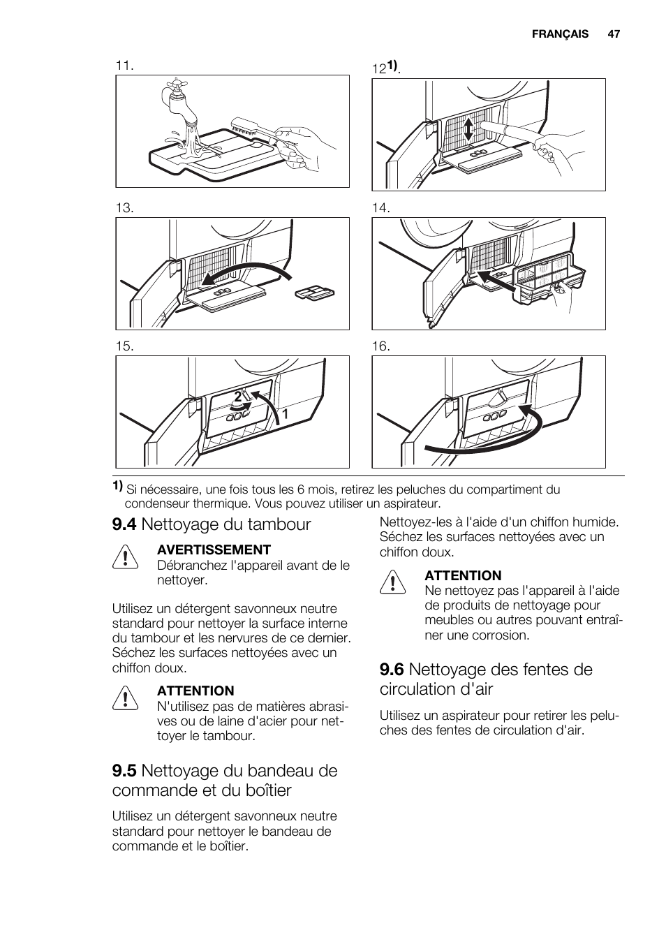 4 nettoyage du tambour, 5 nettoyage du bandeau de commande et du boîtier, 6 nettoyage des fentes de circulation d'air | Electrolux EDH3497RDW User Manual | Page 47 / 72