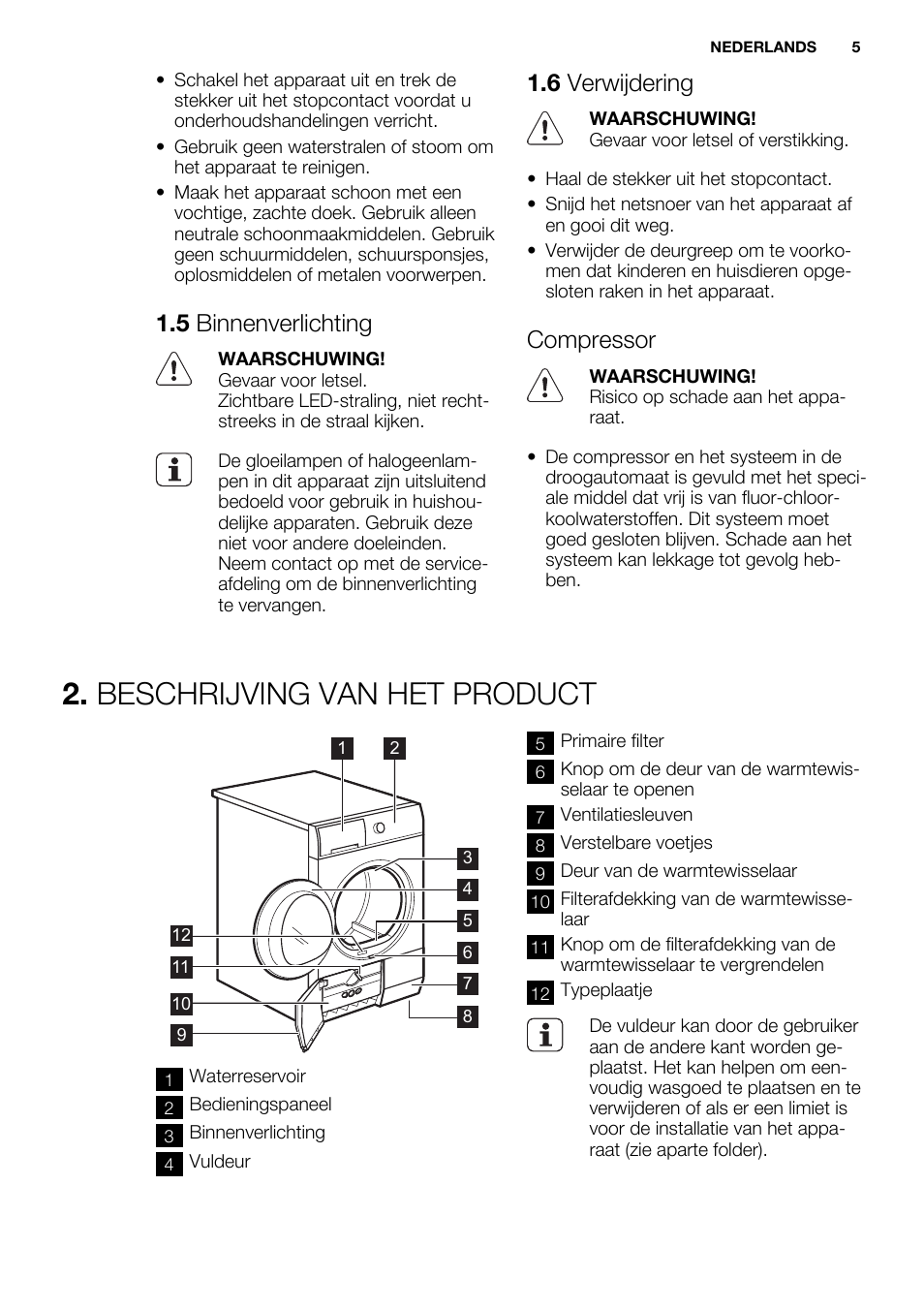 Beschrijving van het product, 5 binnenverlichting, 6 verwijdering | Compressor | Electrolux EDH3497RDW User Manual | Page 5 / 72
