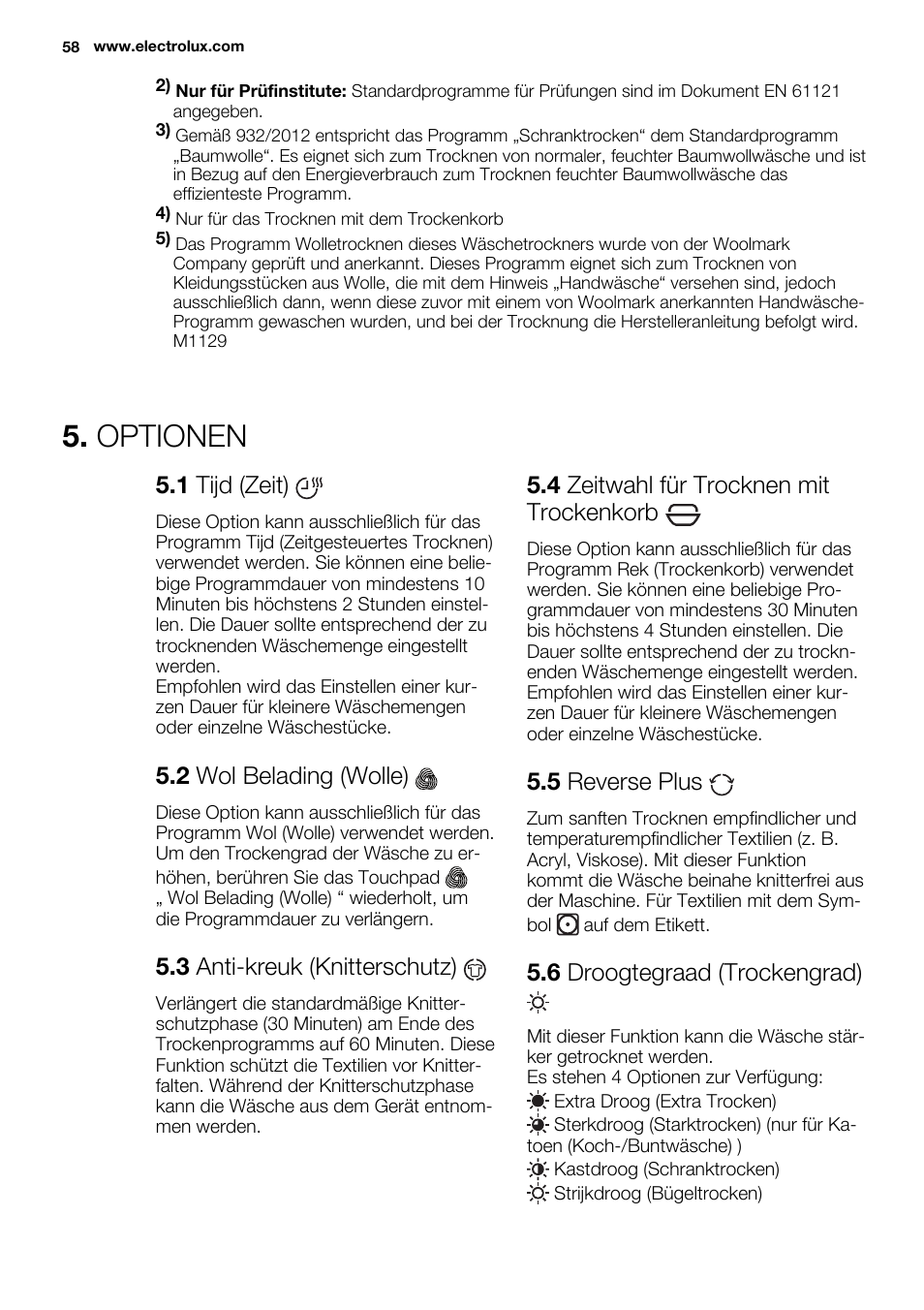 Optionen, 1 tijd (zeit), 2 wol belading (wolle) | 3 anti-kreuk (knitterschutz), 4 zeitwahl für trocknen mit trockenkorb, 5 reverse plus, 6 droogtegraad (trockengrad) | Electrolux EDH3497RDW User Manual | Page 58 / 72